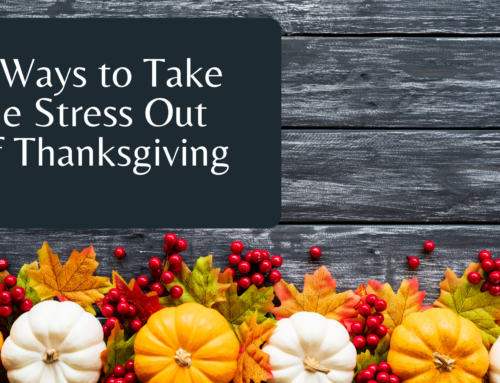 5 Ways to Take the Stress Out of Thanksgiving